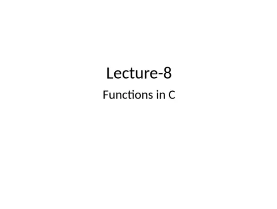 Unit 3:Arrays and Functions, Programming in C