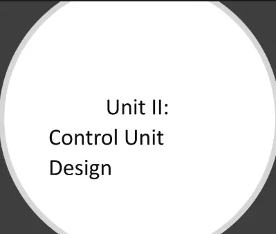 Unit 2:Control Unit Organisation, Computer Organisation & Architecture